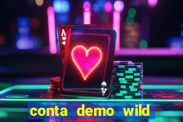 conta demo wild bounty showdown